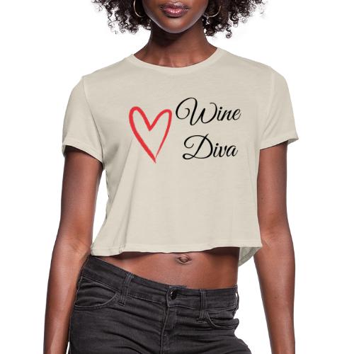 Wine Diva - Women's Cropped T-Shirt
