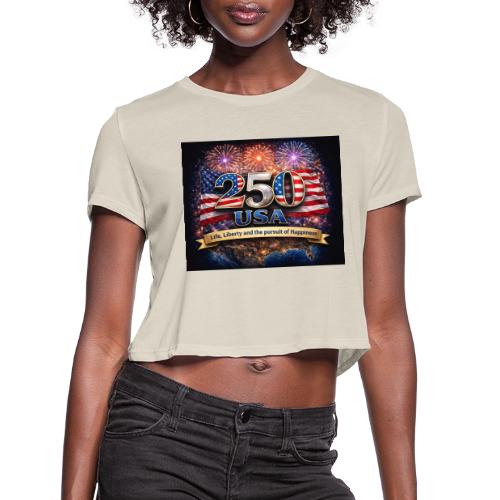USA 250th Celebration - Women's Cropped T-Shirt