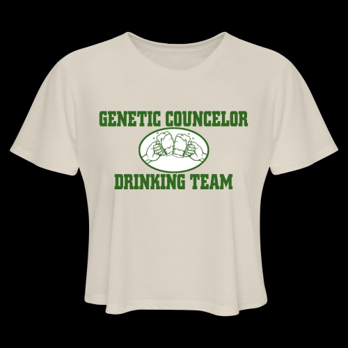 genetic counselor drinking team - Women's Cropped T-Shirt