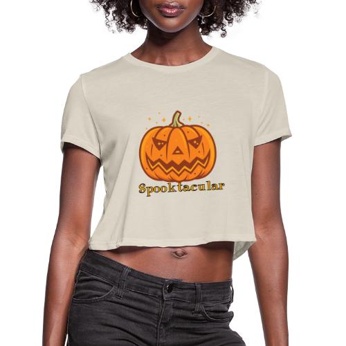 Spooktacular - Women's Cropped T-Shirt