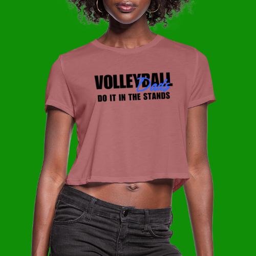 Volleyball Dads - Women's Cropped T-Shirt
