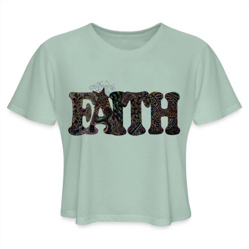 FAITH - Women's Cropped T-Shirt