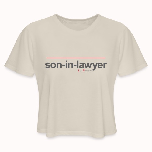 son-in-lawyer - Women's Cropped T-Shirt