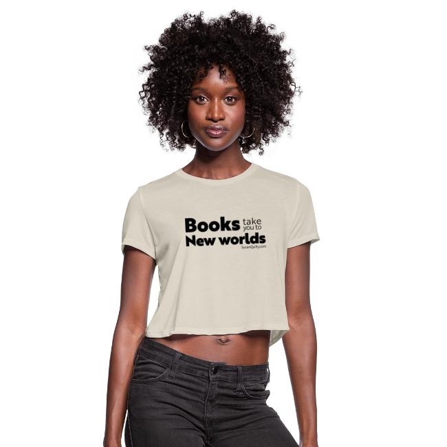 Books Take You to New Worlds (black text)