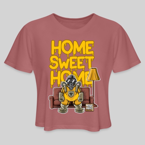 Home Sweet Home - Women's Cropped T-Shirt