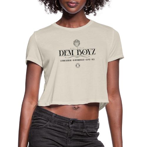 DemBoyz Roll Call (Black Edition) - Women's Cropped T-Shirt