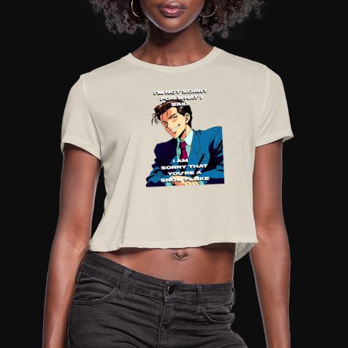 Not sorry - Women's Cropped T-Shirt