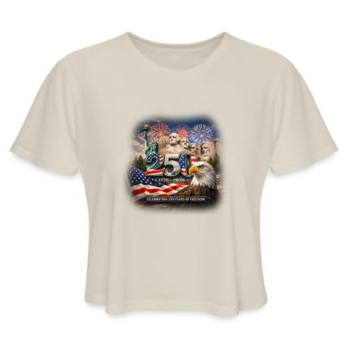 1776-2026 | Celebrating 250 Years of Freedom - Women's Cropped T-Shirt