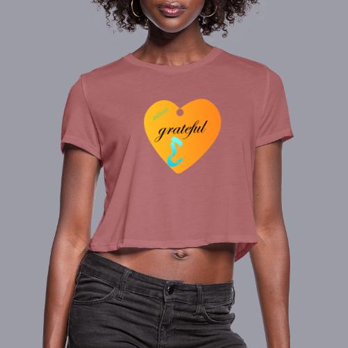 GRATEFUL - Women's Cropped T-Shirt