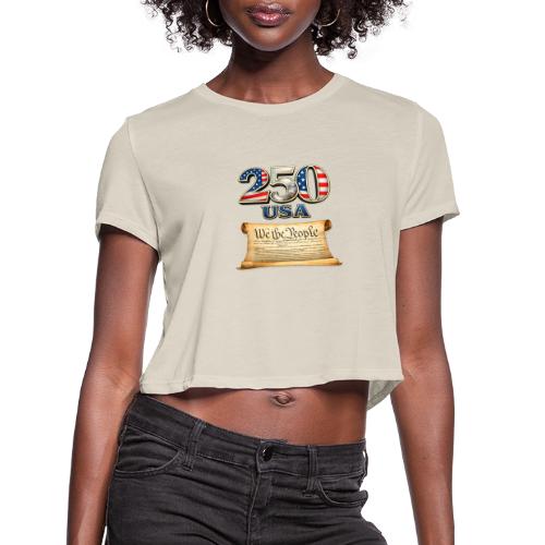250th anniversary celebration of America - Women's Cropped T-Shirt