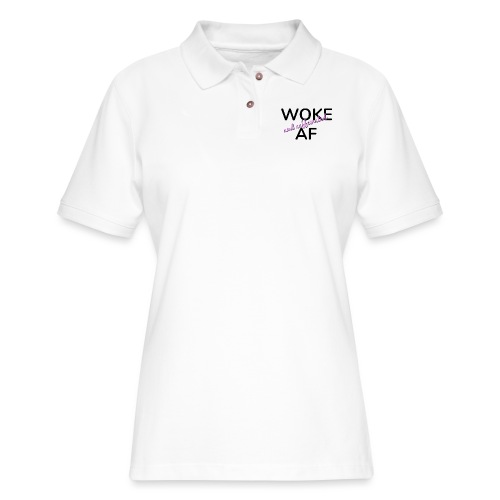 Woke & Caffeinated AF design - Women's Pique Polo Shirt