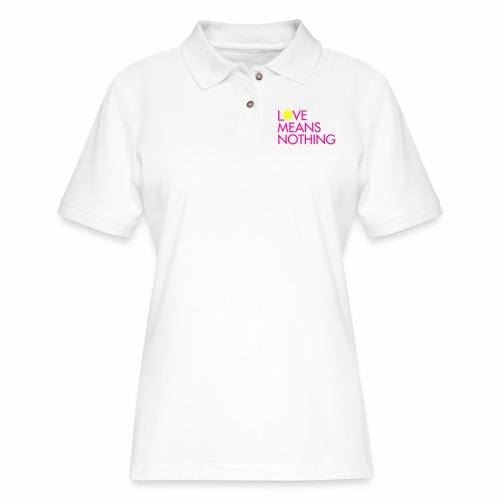Love Means Nothing. Skimble Tennis Tee - Women's Pique Polo Shirt