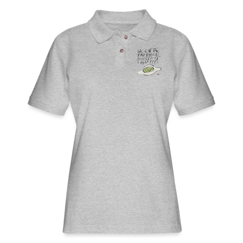 We Eat the Tatooed Ones First - Women's Pique Polo Shirt