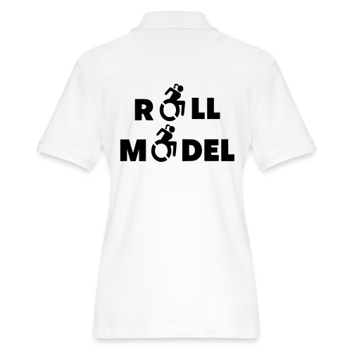 As a lady in a wheelchair i am a roll model - Women's Pique Polo Shirt