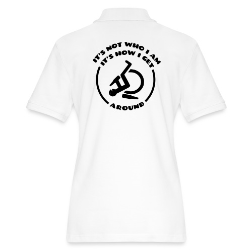 How i get around in my wheelchair - Women's Pique Polo Shirt