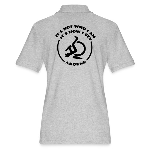 How i get around in my wheelchair - Women's Pique Polo Shirt