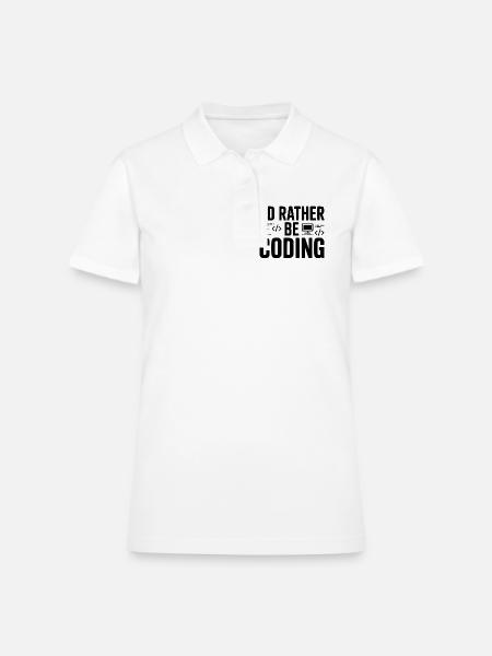 I'd Rather Be Coding - Women's Pique Polo Shirt - white