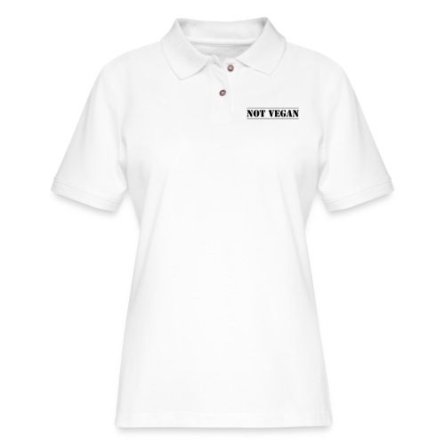 NOT VEGAN - Women's Pique Polo Shirt