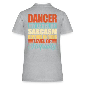 Dancer sarcasm Dancer - Women's Pique Polo Shirt - heather gray - Back