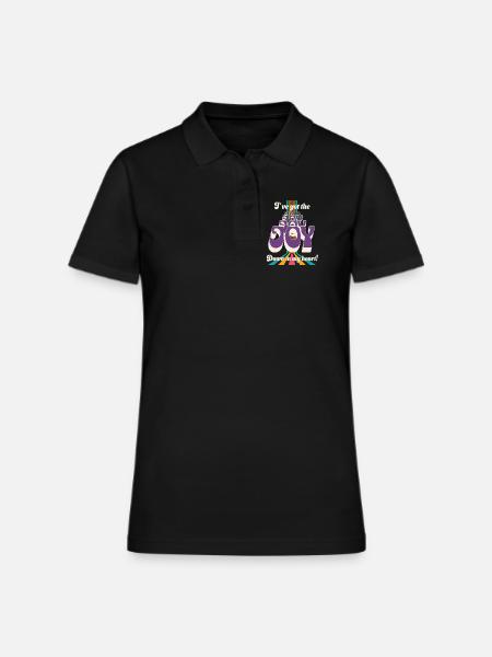 I've Got The Joy Joy Joy Joy - Women's Pique Polo Shirt - black - Front