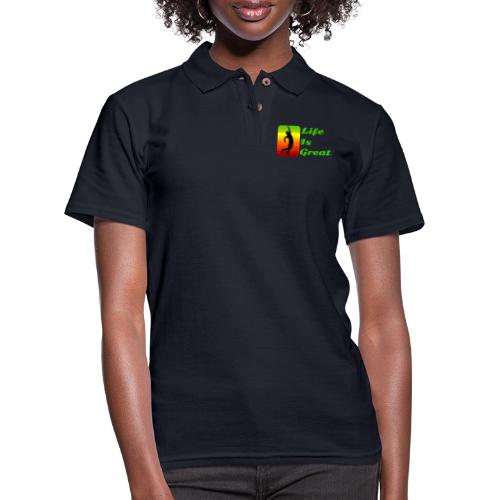 Life Is Great - Women's Pique Polo Shirt