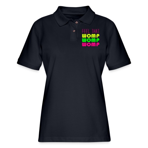 Feel That Womp Womp Womp - Women's Pique Polo Shirt