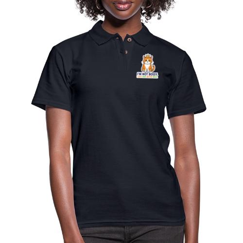 I'm Not Bossy, I Just Have Better Ideas | Cute Cat - Women's Pique Polo Shirt