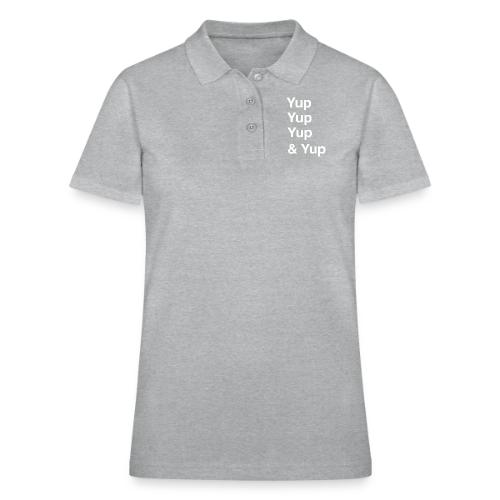 Yup, Yup, Yup & Yup - Women's Pique Polo Shirt