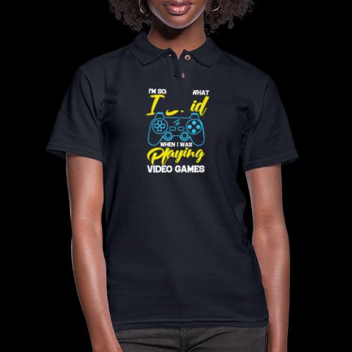 I Said I'm Playing! (Seriously!) - Women's Pique Polo Shirt