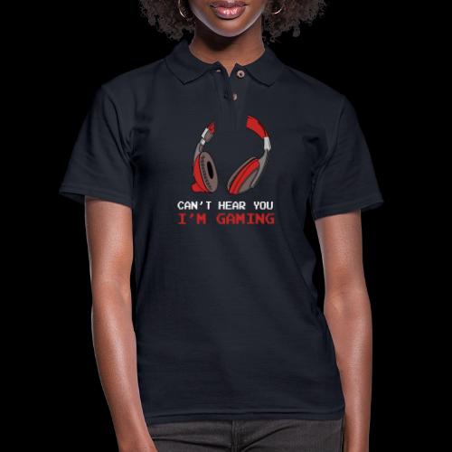 Can't Hear You, I'm Gaming (Headphones) - Women's Pique Polo Shirt