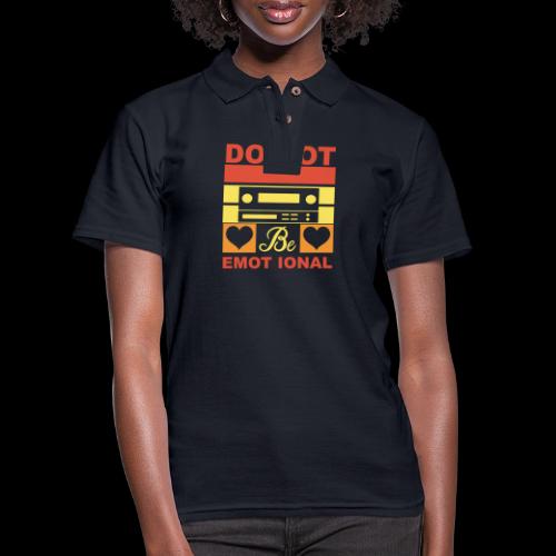 Do Not Be Emotional Gaming Audio - Women's Pique Polo Shirt