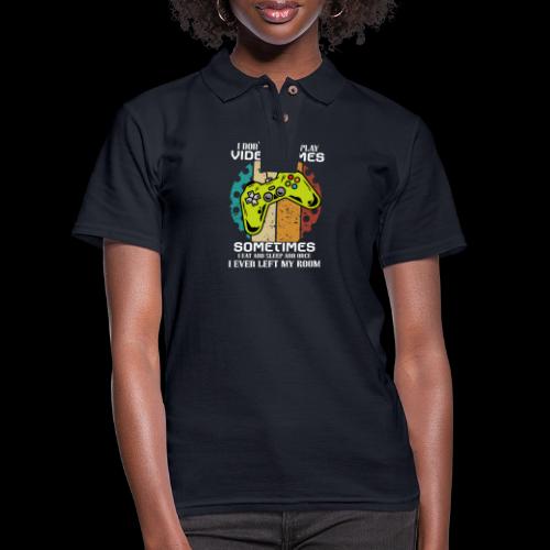 I Don't Always Play Video Games... - Women's Pique Polo Shirt