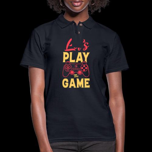 Let's Play The Game! - Women's Pique Polo Shirt