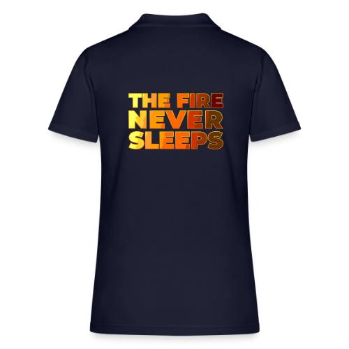 The fire never sleeps - Women's Pique Polo Shirt