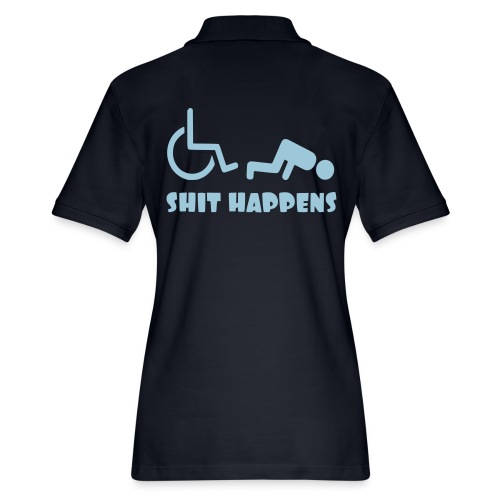 Sometimes shit happens when your in wheelchair - Women's Pique Polo Shirt