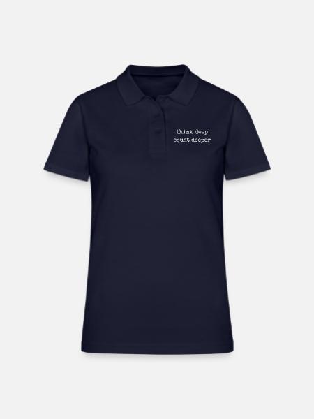 Think Deep Squat Deeper - Women's Pique Polo Shirt - midnight navy - Front