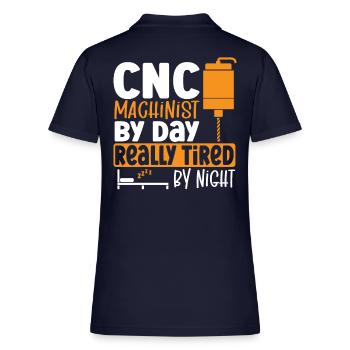 CNC Machinist By Day Really Tired By Night CNC - Women's Pique Polo Shirt - midnight navy - Back