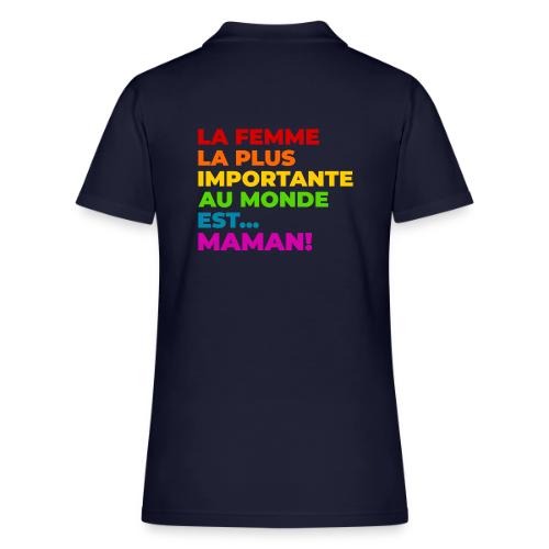 Maman : la femme la plus importante du monde - Women's Pique Polo Shirt