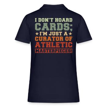 Sport Trading Card Collector I Don’t Hoyard Cards - Polo en coton piqué pour femmes - marine foncé - Dos