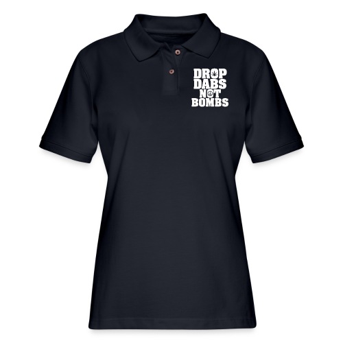 Drop Dabs Not Bombs - Women's Pique Polo Shirt