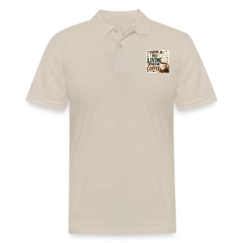 There Is No Living Without Coffee - Men's Pique Polo Shirt