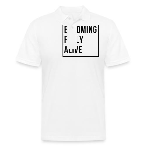 Becoming Fully Alive (in Black) - Men's Pique Polo Shirt