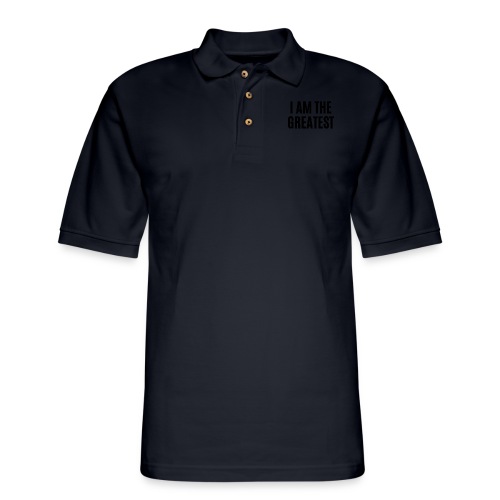 I AM THE GREATEST (in black letters) - Men's Pique Polo Shirt