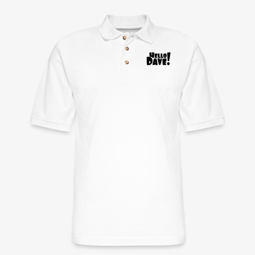 Hello Dave (free choice of design color) - Men's Pique Polo Shirt