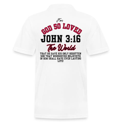John 3:16 For God So Loved The World - Men's Pique Polo Shirt