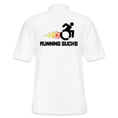 Wheelchair users hate running they think it sucks - Men's Pique Polo Shirt