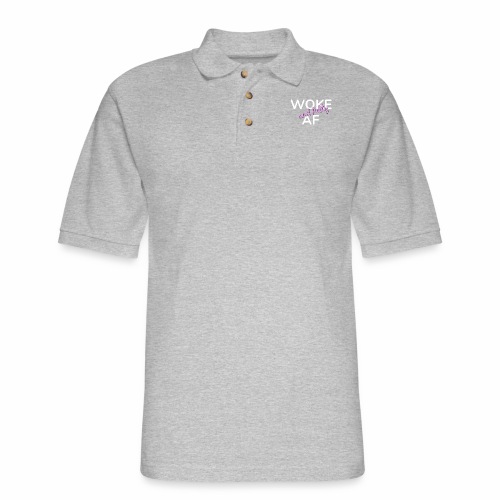 Woke and Petty AF - Men's Pique Polo Shirt