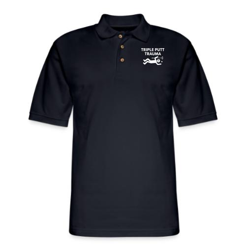 Triple Putt Trauma Funny Putter Quote - Men's Pique Polo Shirt