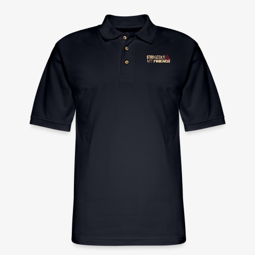 stay geeky my friends - Men's Pique Polo Shirt