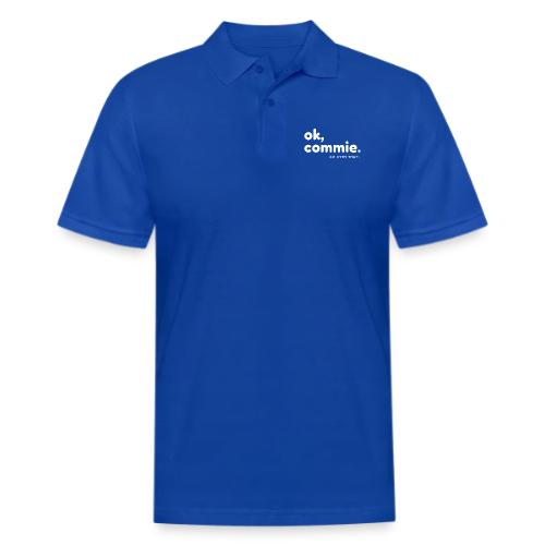 Ok, Commie (White Lettering) - Men's Pique Polo Shirt